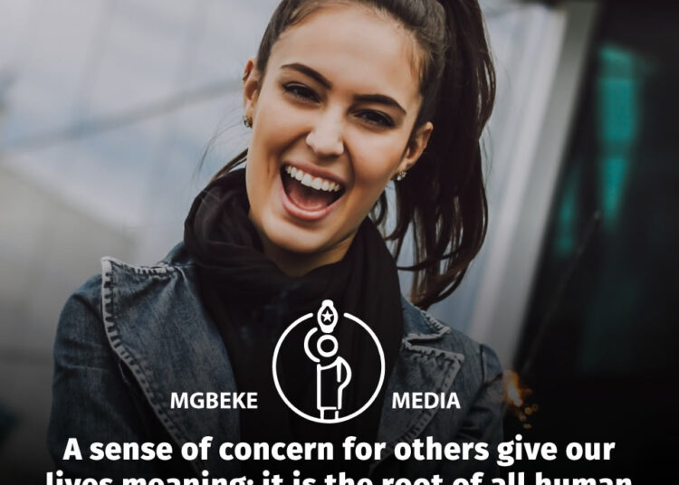 Daily Soultonic by Dr Sandra C. Duru | A sense of concern for others give our lives meaning; it is the root of all human happiness