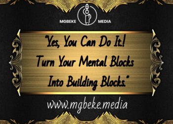 Yes, You Can Do It! Turn Your Mental Blocks Into Building Blocks.