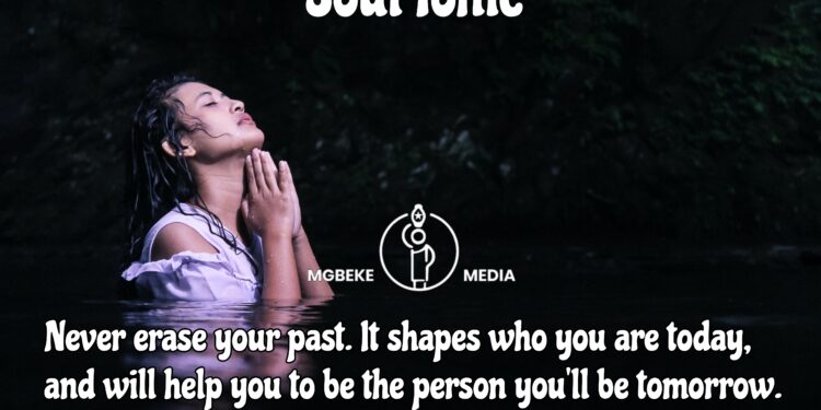 Never Erase Your Past. It Shapes Who You Are Today, And Will Help You To Be The Person You’ll Be Tomorrow.