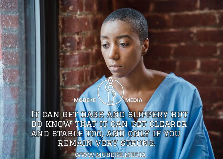 Hang In There And Remain Strong; You Will Be Fine.